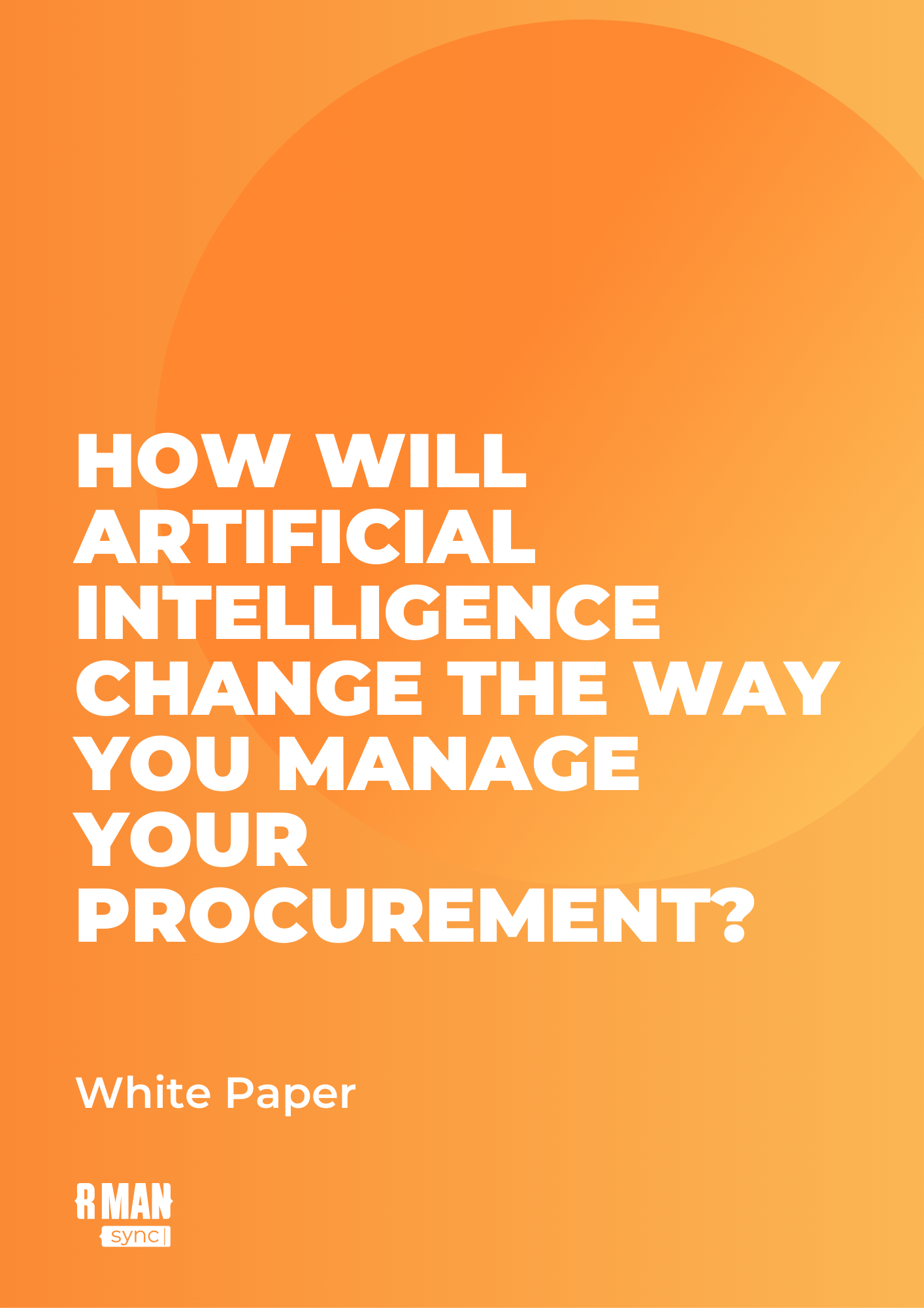 White Paper on Purchasing and Procurement by RMAN Sync
